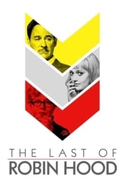 The Last of Robin Hood film özeti