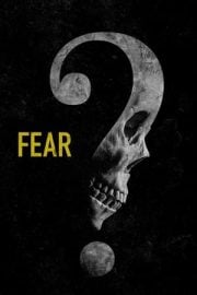 Fear indirmeden izle