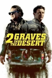 2 Graves in the Desert indirmeden izle