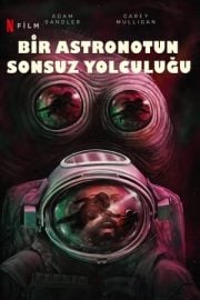 Bir Astronotun Sonsuz Yolculuğu en iyi film izle